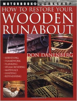 How to restore your wooden runabout - vol 1
