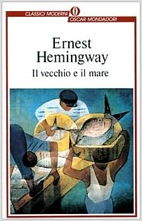 Il Vecchio e il mare - Hemingway - libro