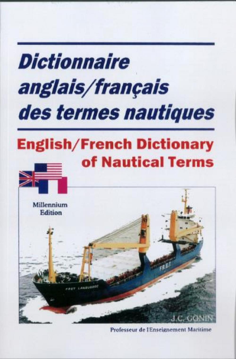Dictionnaire anglais francais des termes nautiques / english french dictionary of nautical terms