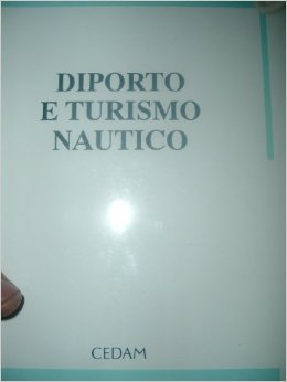 DIPORTO E TURISMO NAUTICO