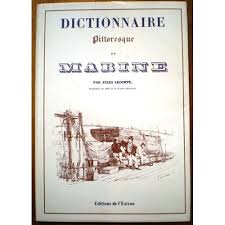 Dictionnaire pittoresque de la marine