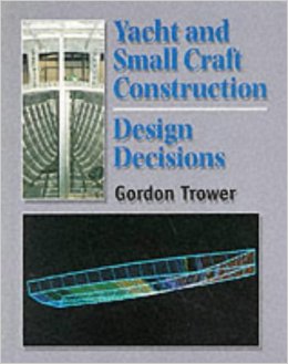 Yacht and small craft construction - design decisions