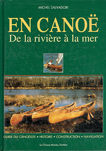 En canoe de la riviere a la mer