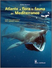 Atlante di flora e fauna del mediterraneo