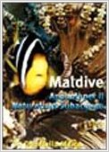 Maldive - appunti per il naturalista subacqueo