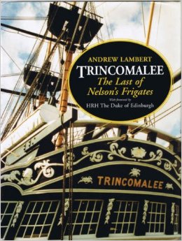 Trincomalee - the last of nelson's frigates