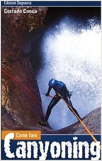 Canyoning - come fare -