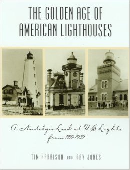Golden age of american lighthouses