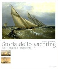 Storia dello yachting, dalle origini all'ottocento