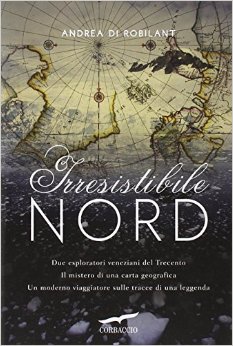 Irresistibile nord