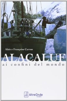 Alacaluf - ai confini del mondo