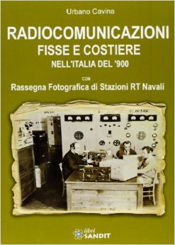 Radiocomunicazioni fisse e costiere nell'italia del '900