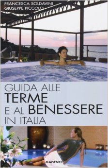 GUIDA ALLE TERME E AL BENESSERE IN ITALIA