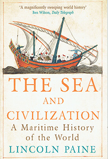 Sea and civilization, a maritime history of the world