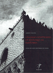 Legendes venitiennes et histoires de fantomes