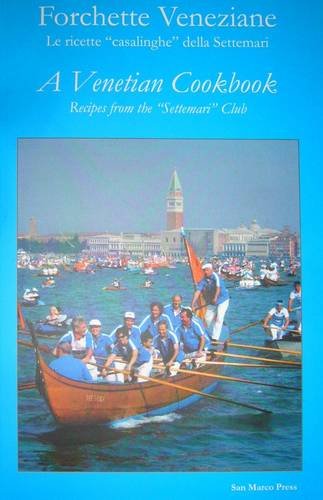 Forchette veneziane / a venetian cookbook