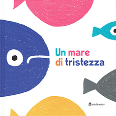 Un Mare di tristezza