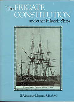 THE Frigate constitution and other historical ships