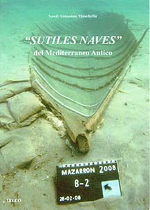 Sutiles naves del mediterraneo antico