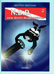 N.d.d. new divers disadventures