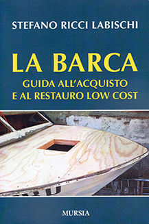 La Barca - guida all'acquisto e al restauro low cost