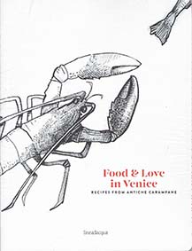 Food and love in venice - recipes fron antiche carampane