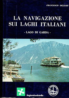 Lago di garda - la navigazione sui laghi italiani