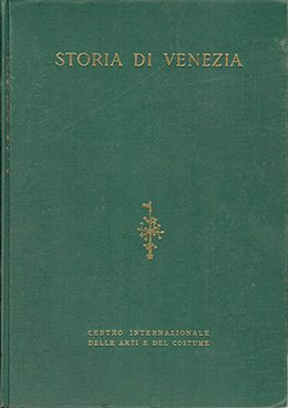 Storia di venezia. vol. i, dalla preistoria alla storia