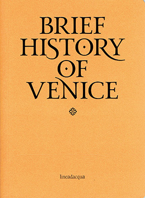Brief history of venice