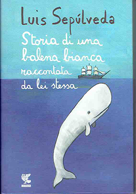 Storia di una balena bianca raccontata da lei stessa