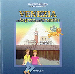 Venezia e il segreto della piramide
