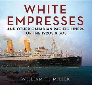 White empresses and other canadian pacific liners