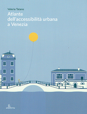 Atlante dell'accessibilita' urbana a venezia