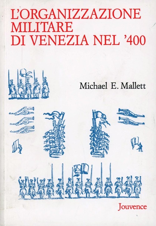 L' Organizzazione militare di venezia nel 400