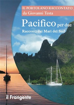 Pacifico per due - racconti dai mari del sud