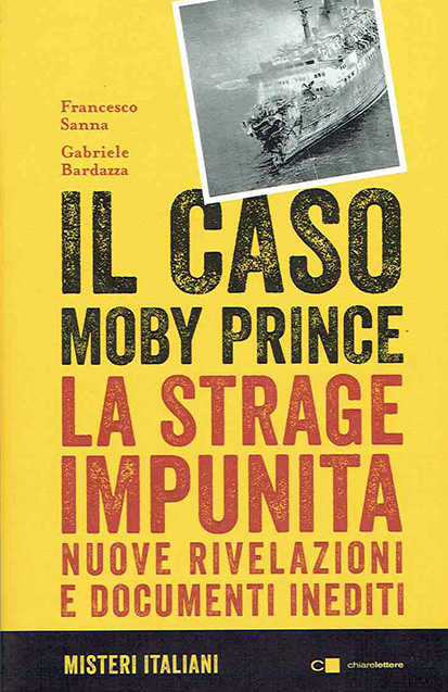 Il Caso Moby Prince, la strage impunita
