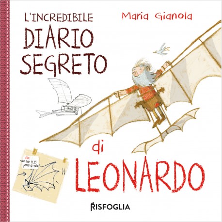L' Incredibile diario segreto di Leonardo