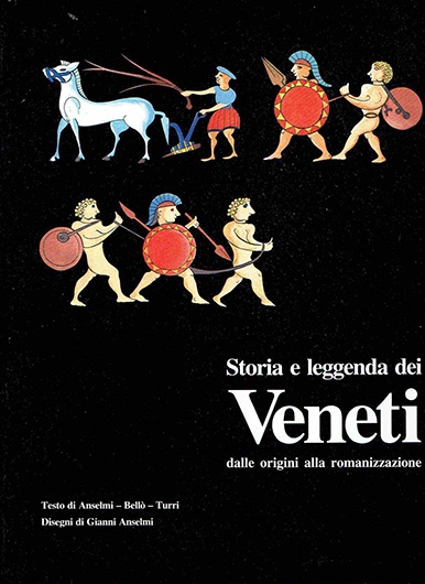 Storia e leggenda dei Veneti