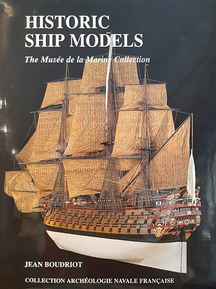 Modeles historiques au musee de la marine - volume 1