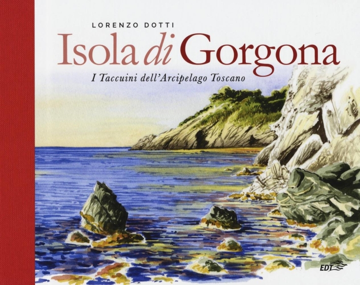 Isola di Gorgona - I Taccuini dell'arcipelago Toscano