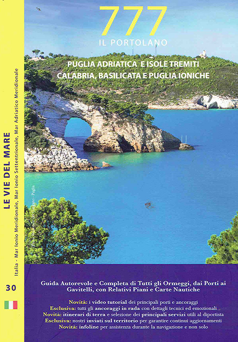 777 Puglia Adriatica e Isole Tremiti Calabria, Basilicata e Puglia Ioniche