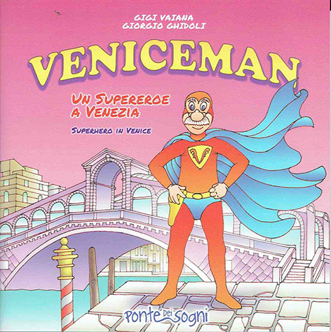 Veniceman - un supereroe a venezia