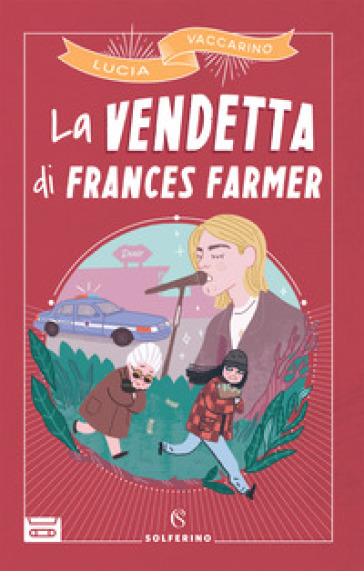 La Vendetta di Frances Farmer