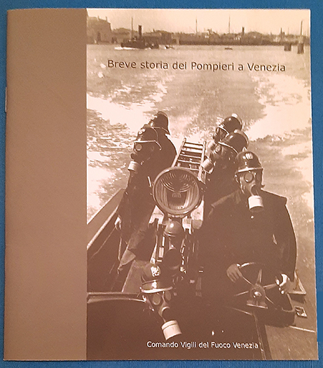 Breve storia dei pompieri a venezia