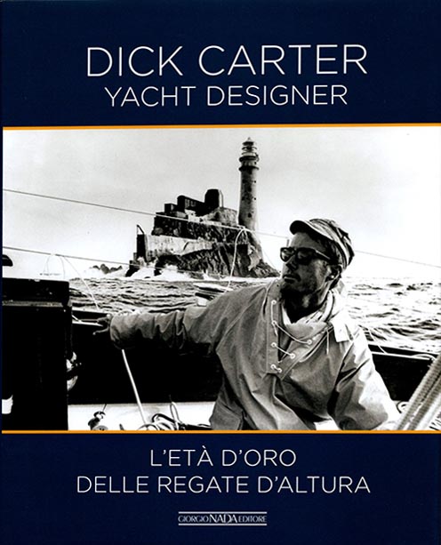 Dick Carter yacht designer