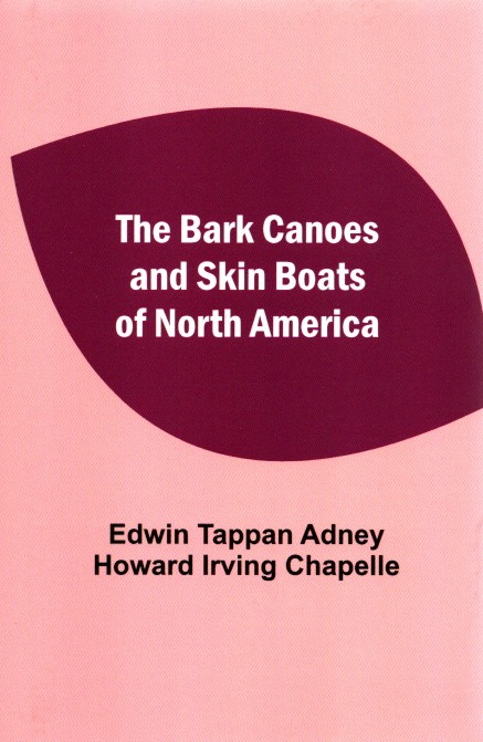 Bark canoes and skin boats