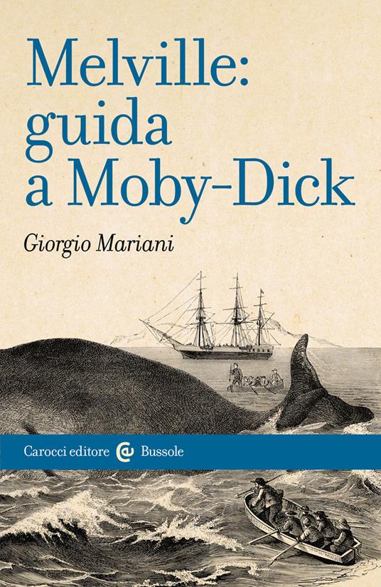 Melville: guida a Moby Dick