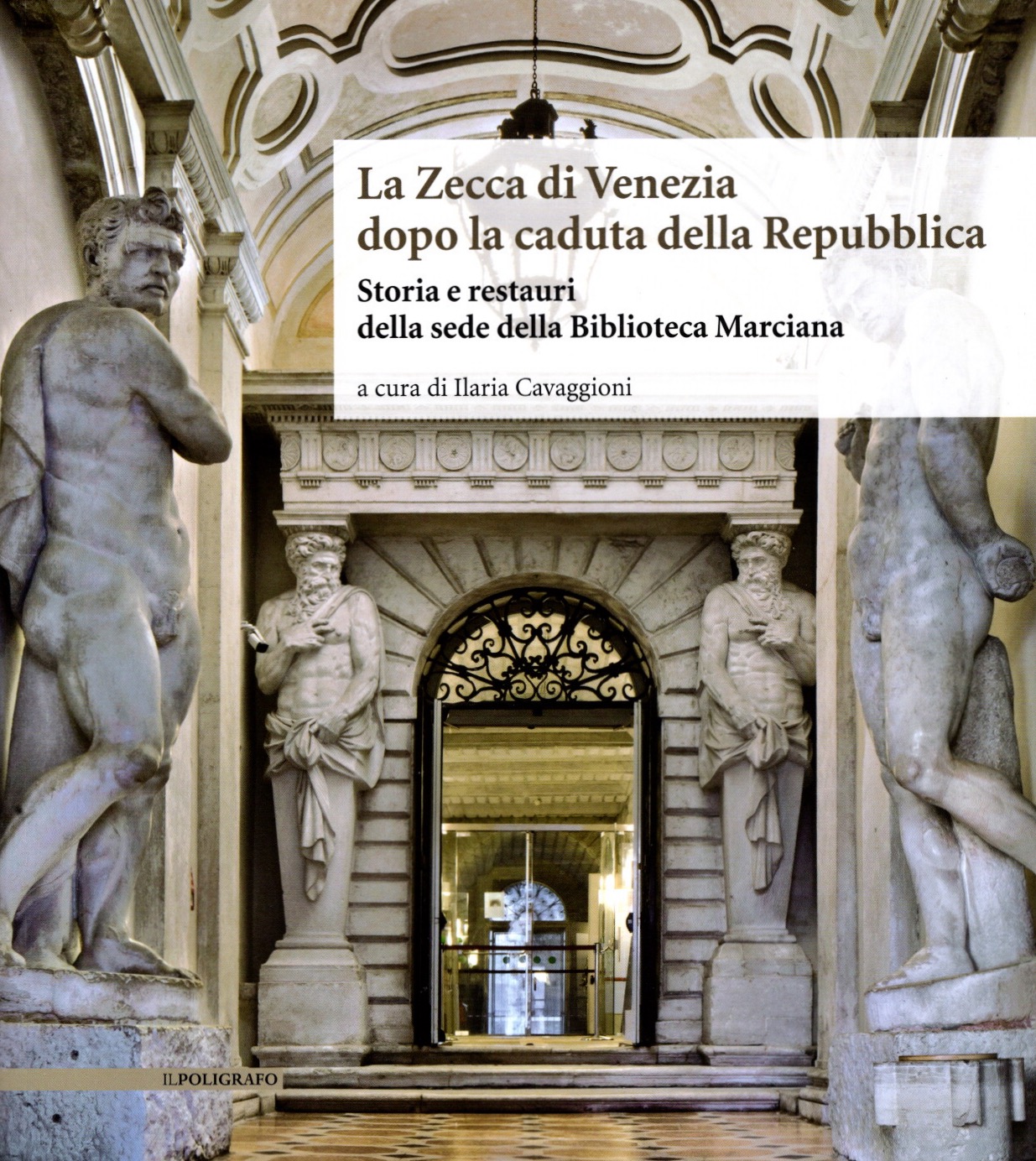 La Zecca di venezia dopo la caduta della repubblica