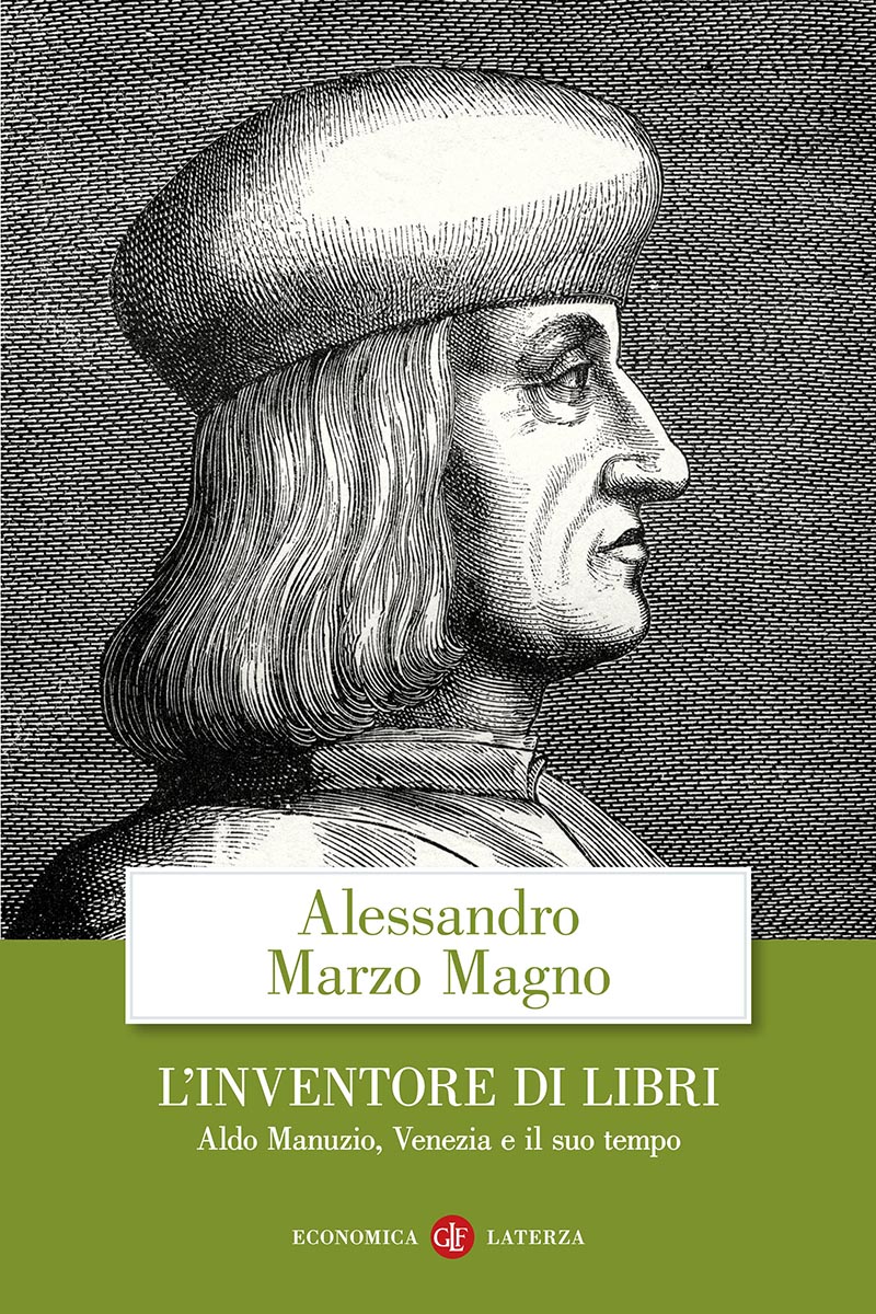 L' Inventore di libri - Aldo Manuzio venezia e il suo tempo
