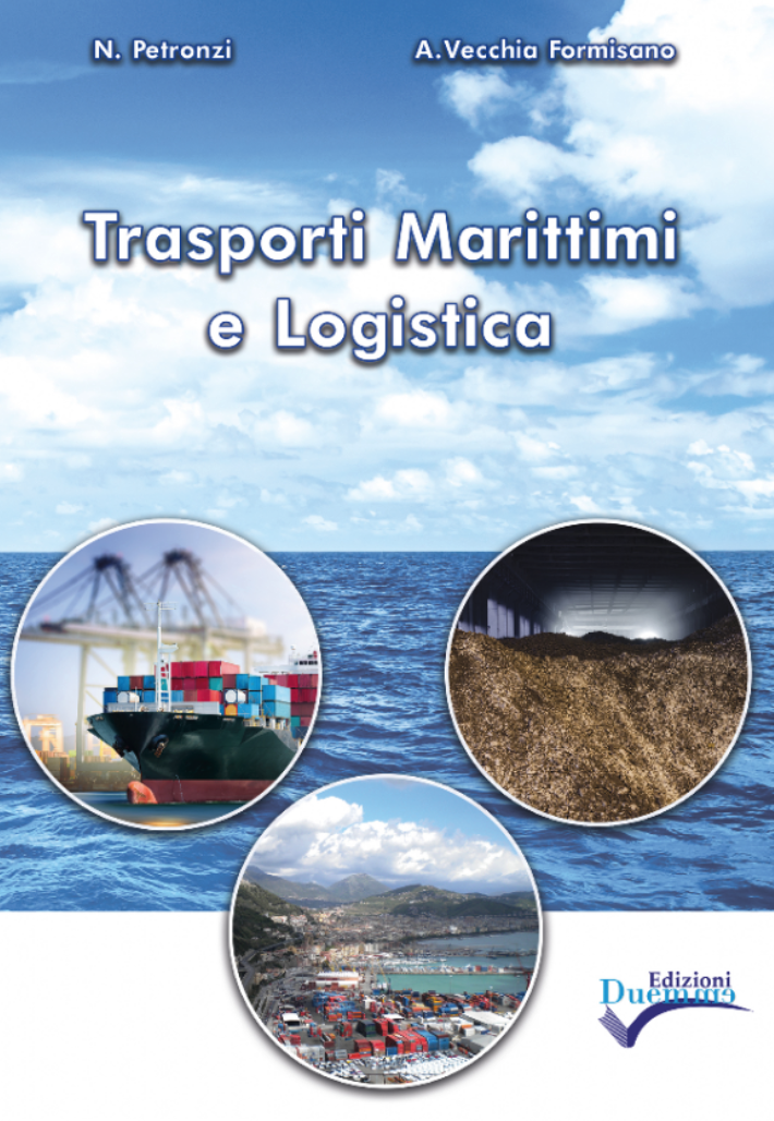 Trasporti marittimi e logistica vol 1 e 2